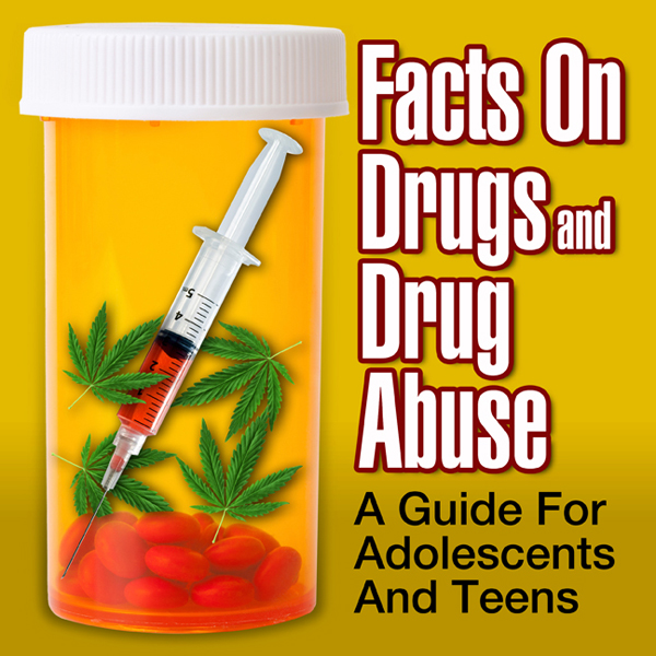Facts on Drugs and Drug Abuse: A Guide for Adolescents and Teens , Hörbuch, Digital, ungekürzt, 131min